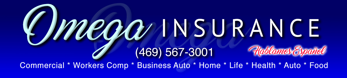 Omega Insurance Richardson Texas Offers Personal Home and Auto and Commercial Trucking Insurance